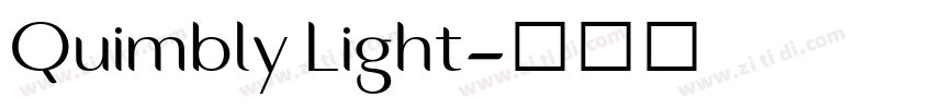 Quimbly Light字体转换 Quimbly Light字体转换